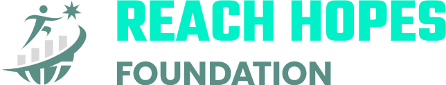 REACH HOPES FOUNDATION